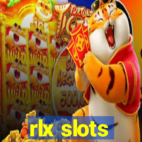 rlx slots